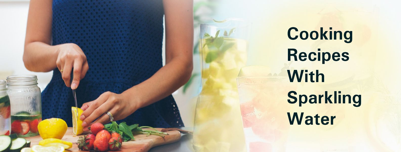 COOKING RECIPES WITH SPARKLING WATER