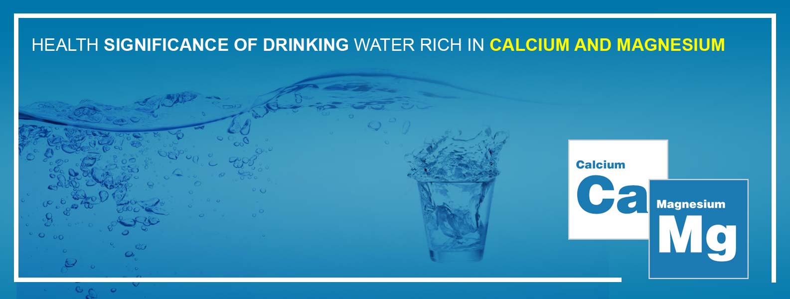 HealthSignificanceofDrinkingWaterrichinCalciumandMagnesium