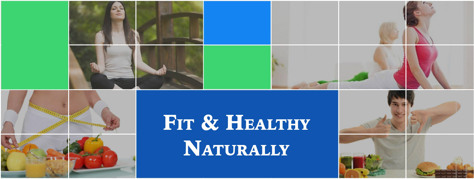 Ways to stay Fit and Healthy Naturally