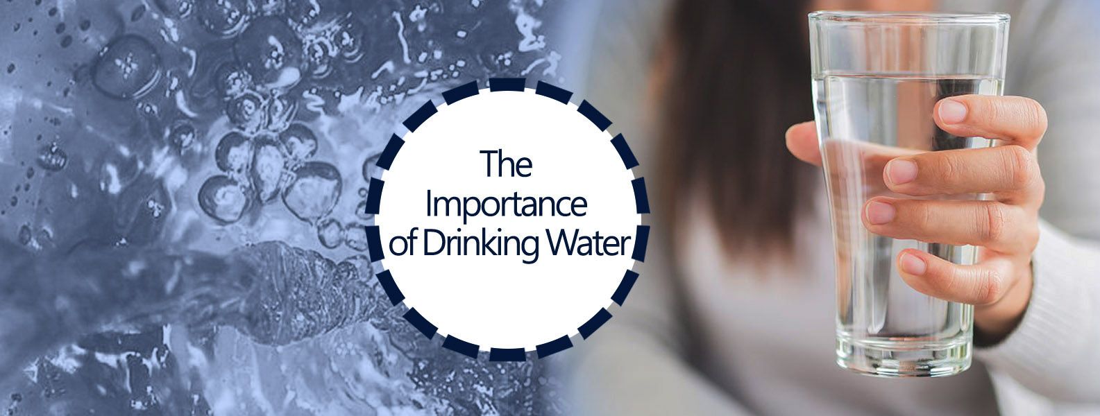 THE IMPORTANCE OF DRINKING WATER – DRINKING WATER FOR HEALTH